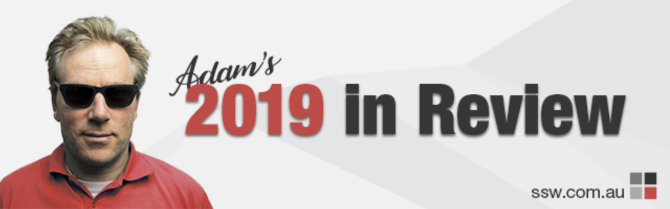 Fires + Adam’s 2019 in Review