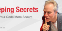 Keeping Secrets – How to make your code more secure