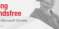 Going handsfree in Office 365 – You should be using Dictate