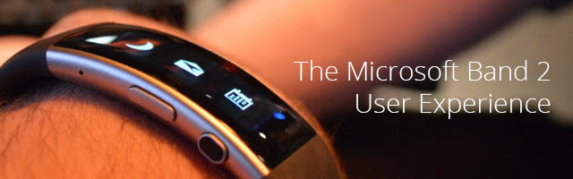 The Microsoft Band 2 user experience: who would have thought sleep could be so interesting?