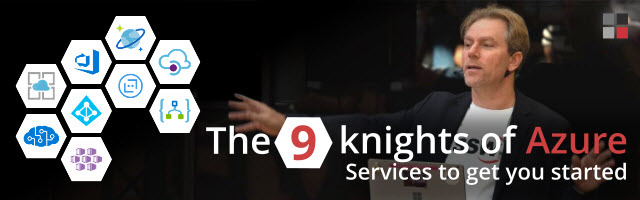The 9 knights of Azure: services to get you started