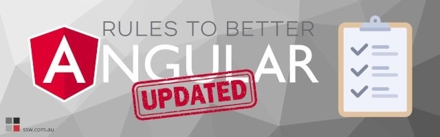 We’ve updated our Rules to Better Angular