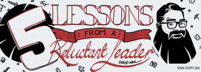 5 lessons in leadership from a “reluctant leader”, David Neal