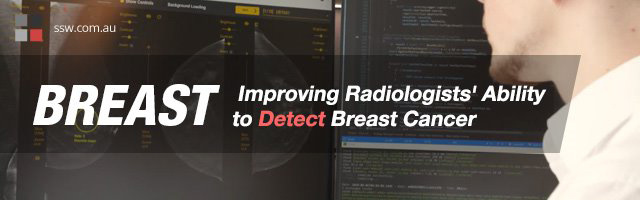 BREAST – Improving Radiologists’ Ability to Detect Breast Cancer